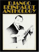 Django Reinhardt Anthology: Transcribed and edited by Mike Peters