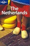 Lonely Planet the Netherlands (Lonely Planet Netherlands)