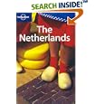 Lonely Planet the Netherlands (Lonely Planet Travel Guides) by Neal Bedford