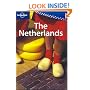 Lonely Planet the Netherlands (Lonely Planet Travel Guides)