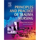 Click here to buy Principles and Practice of Trauma Nursing by  Rose Ann O'Shea.