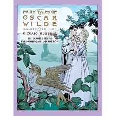 The Fairy Tales of Oscar Wilde, Vol. 4: The Devoted Friend & The Nightingale and the Rose