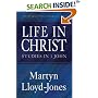 Life in Christ: Studies in 1 John