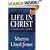 Life in Christ: Studies in 1 John