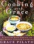 Cooking with Grace: A Step-By-Step Course in Authentic Italian Cooking