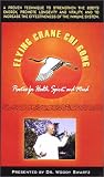 Chi Gong VHS - Flying Crane Chi Gong by Dr. Woody Swartz