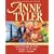 Anne Tyler: Three Complete Novels: A Patchwork Planet * Ladder of Years * Saint Maybe