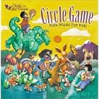 Circle Game: Folk Music for Kids by Various Artists
