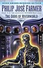 Gods of Riverworld