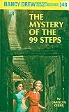 Nancy Drew 43: the Mystery of the 99 Steps by Carolyn Keene (1965-12-01)