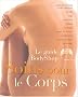 Le guide Body Shop Soins pour le Corps