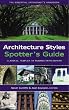 Architecture Styles Spotter's Guide: The Essential Enthusiast's Handbook