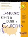 Landlords' Rights & Duties in California: With Form (Self-Help Law Kit with Forms)