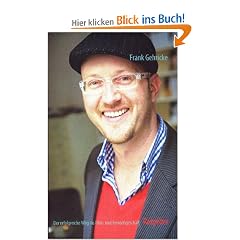 Der erfolgreiche Weg ins Film- und Fernsehgesch�ft: Praxishandbuch f�r Schauspieler