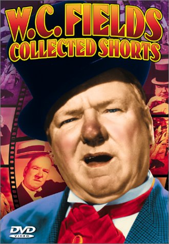 W.C. Fields Collected Shorts - 