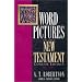 Word Pictures in the New Testament