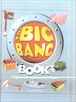 The Big Bang Book: Toys and Games To Make