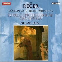 Reger: B&ouml;cklin Suite/Hiller Variations