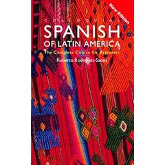 Colloquial Spanish of Latin America: The Complete Course for Beginners (Colloquial Series)