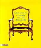 Chefs-d'oeuvre du mus�e des Arts d�coratifs