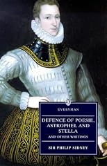 Defence of Poesie, Astrophil and Stella, and Other Writings