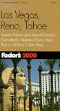 Fodor's Las Vegas, Reno, Tahoe 2000