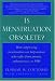 Books : Is Menstruation Obsolete?