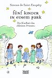F&uuml;nf Kinder in einem Park. - Simone de Saint-Exup&eacute;ry, Antoine de Saint-Exupery