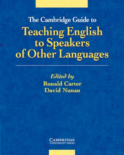 The Cambridge Guide to Teaching English to Speakers of Other Languages. (Lernmaterialien)
