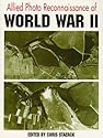 Allied Photo Reconnaisance of World War II