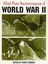 Allied Photo Reconnaisance of World War II