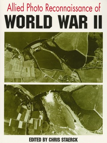 Allied Photo Reconnaisance of World War II