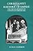 Christianity and the Rhetoric of Empire: The Development of Christian Discourse (Sather Classical Lectures) (Volume 55)