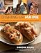 Dishing Up Maine: 165 Recipes That Capture Authentic Down East Flavors