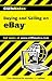 Buying and Selling on eBay (Cliffs Notes) by Greg Holden