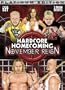 Hardcore Homecoming : November Reign