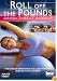Roll Off The Pounds - Aerobic Gymball Workout