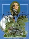 The Ugly Duckling: Hans Christian Andersen Illustrated Fairytales
