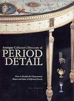 Antique Collector's Directory of Period Detail