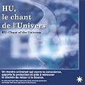 HU, le chant de l'univers (CD audio)