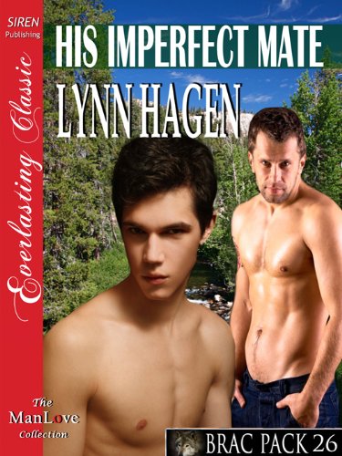 His Imperfect Mate [Brac Pack 26] (Siren Publishing Everlasting Classic ManLove)