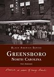 Greensboro   (NC)  (Black America Series)