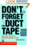 Don't Forget the Duct Tape: Tips and Tricks for Repairing Outdoor Gear