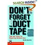 Don't Forget the Duct Tape: Tips and Tricks for Repairing Outdoor Gear (Don't)