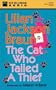 The Cat Who Tailed a Thief
