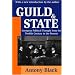 Guild and State: European Political Thought from the Twelfth Century to the Present