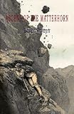 The Ascent of the Matterhorn