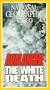 National Geographic's Avalanche: The White Death [VHS]