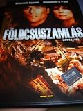 Landslide / FOLDCSUSZAMLAS / REGION 2 PAL DVD / Audio: English, Spanish, Hungarian / Subtitles: English, Spanish, Hungarian / Actors: Vincent Spano, Alexandra Paul, Luke Eberl, Robert Pine / Director: Neil Kinsella / 91 minutes
