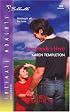 Everybody's Hero : The Men Of Mayes County (Silhouette Intimate Moments) (Silhouette Intimate Moments)